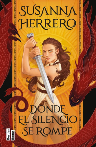 Libro Donde El Silencio Se Rompe - Susanna Herrero