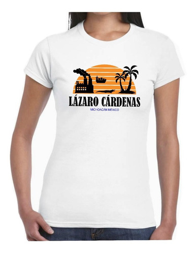Lázaro Cárdenas Playera Hombre Mujer Camiseta Puerto Algodón