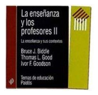 Libro La Enseñanza Y Los Profesores Ii: La Enseñanza Y Sus C