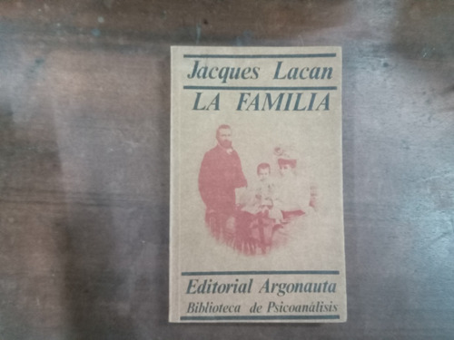 Libro La Familia         Jacques Lacan