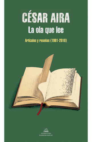 Ola Que Lee, La - César Aira