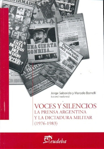 Voces Y Silencios - Saborido, Borrelli