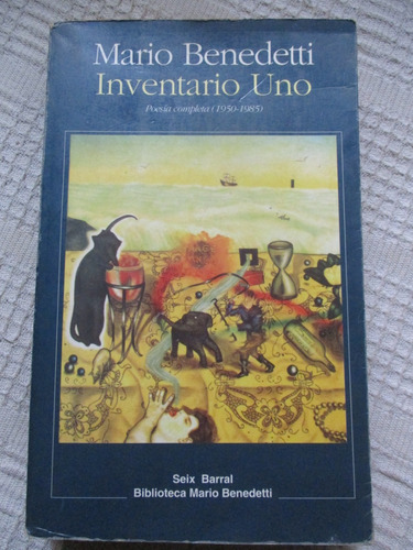 Mario Benedetti - Inventario Uno : Poesía Completa 1950-1985