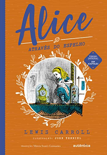 Libro Alice Através Do Espelho Texto Integral Clássicos Aut