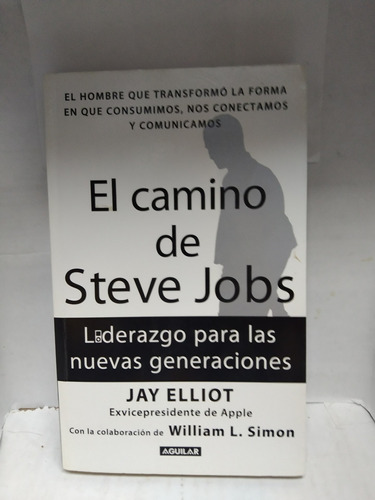 El Camino De Steve Jobs