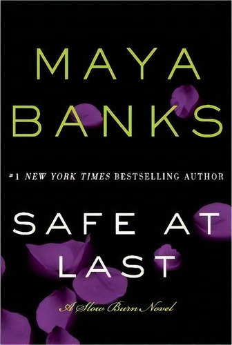 Safe At Last, De Maya Banks. Editorial Harpercollins Publishers Inc, Tapa Blanda En Inglés