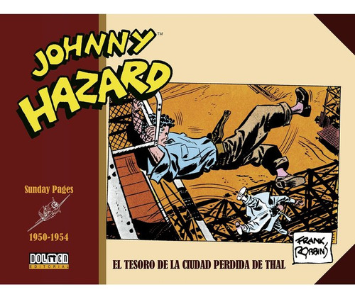 Libro Johnny Hazard 1950-1954 - Frank Robbins