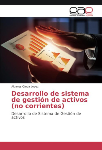 Libro: Desarrollo De Sistema De Gestión De Activos (no Corri