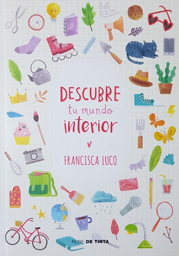 Descubre Tu Mundo Interior - Luvo Verdugo Francisca