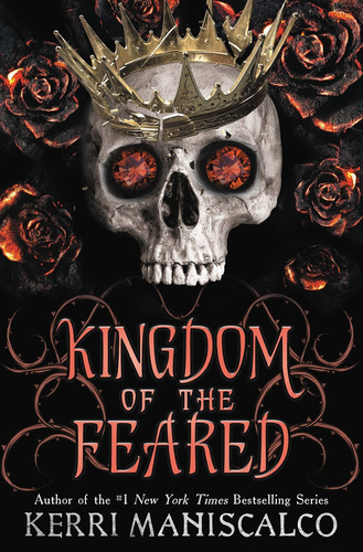 Kingdom of the Feared, de Maniscalco, Kerri. Editorial LITTLE BROWN YOUNG READERS, tapa dura en inglés, 2022