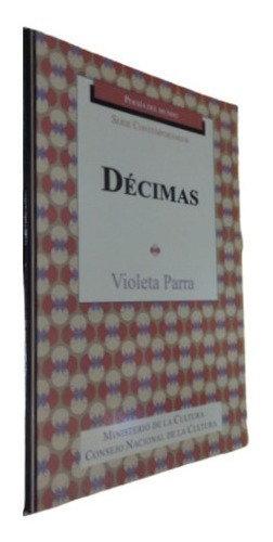 Décimas. Violeta Parra. Ministerio De Cultura De Venez&-.