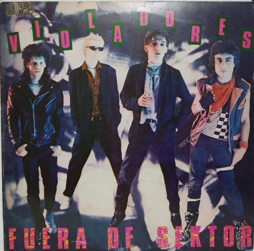 Los Violadores  Fuera De Sektor Lp Impecable 1986 Argentina