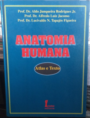 Anatomia Humana Atlas E Texto