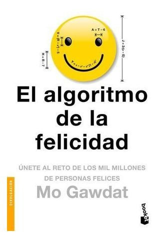 Libro El Algoritmo De La Felicidad Original