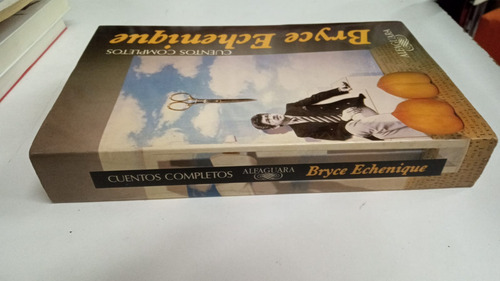 Cuentos Completos - Alfredo Bryce Echenique - Alfaguara