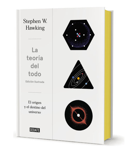 Teoria Del Todo Ilustrada,la - Hawking, Stephen