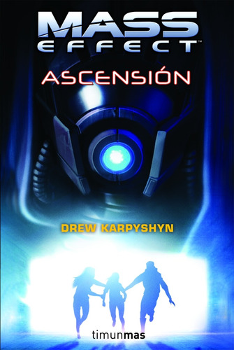 Mass Effect Ascensión nº 2/4, de Karpyshyn, Drew. Serie Fuera de colección Editorial Timun Mas México, tapa blanda en español, 2020