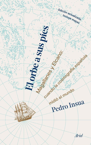 Libro El Orbe A Sus Pies - Pedro Insua Rodriguez