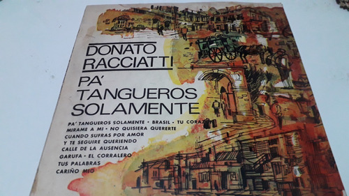 Vinilo Donato Racciatti Pa Tangueros Solamente Original 1977