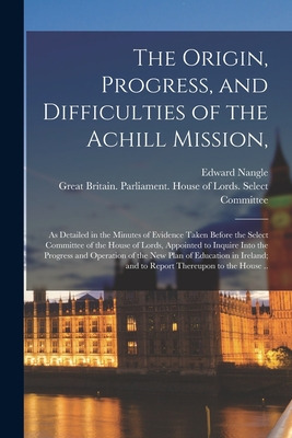 Libro The Origin, Progress, And Difficulties Of The Achil...