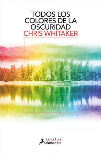 Todos Los Colores De La Oscuridad, De Whitaker, Chris., Vol. 1. Editorial Salamandra, Tapa Blanda En Español, 2025
