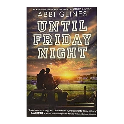 Until Friday Night (field Party) (libro En Inglés)  Abbi Gli