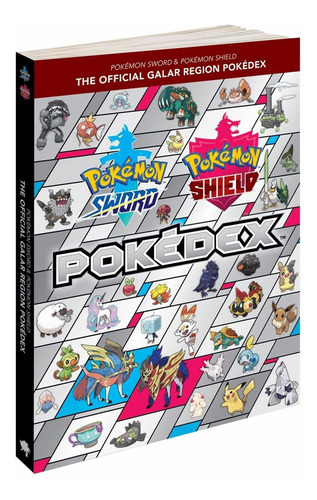 Libro Pokémon Sword & Pokémon Shield: The Official Galar R C