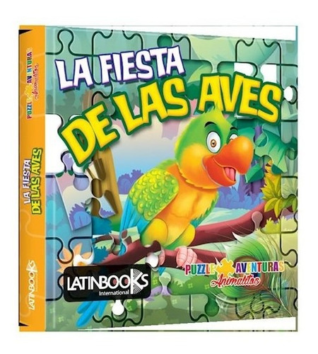 La Fiesta De Las Aves Animalitos Puzzle Aventuras