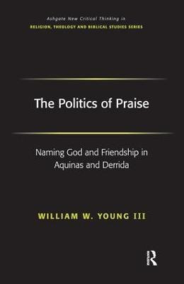 Libro The Politics Of Praise - Iii  William W. Young