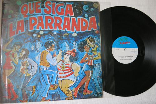 Vinyl Vinilo Lp Acetato Que Siga La Parranda Tropical