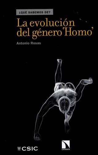 Libro Evolución Del Género Homo, La