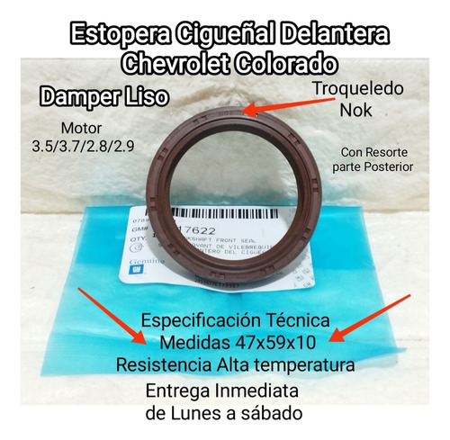 Estopera Cigueñal Delantera Chevrolet Colorado 3.5 47x59x10 