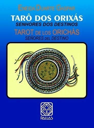 Taro Dos Orixas - Senhores Dos Destinos, De Gaspar, Eneida D.. Editora Pallas Editora, Capa Mole, Edição 1 Em Português, 2020