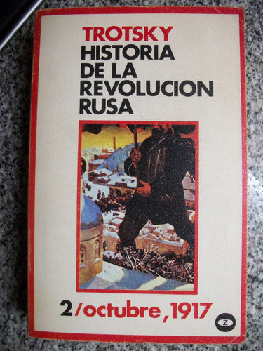 Historia De La Revolucion Rusa 2/octubre 1917 Trotsky C26