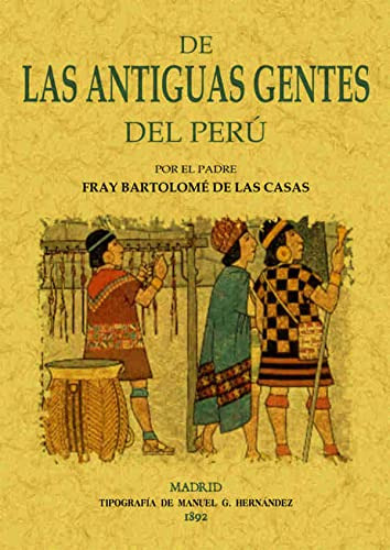 Libro De Las Antiguas Gentes Del Peru De Fray Bartolome De L