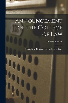 Libro Announcement Of The College Of Law; 1917/18-1919/20...