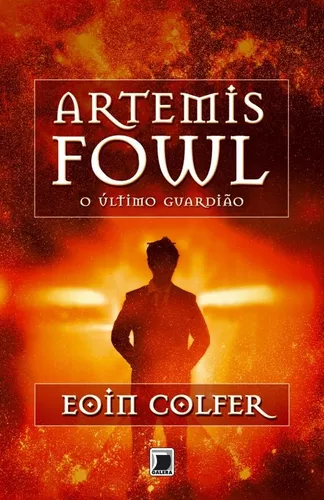 Artemis Fowl: o Menino Prodígio do Crime by Eoin Colfer