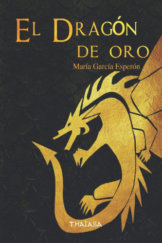 Libro: El Dragón De Oro (spanish Edition)