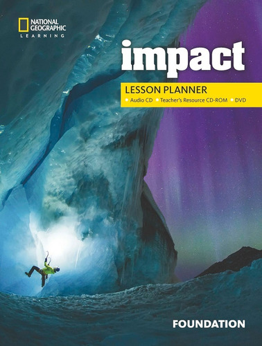 Impact - BRE - Foundation: Lesson Planner with MPFoundation Audio CD, Teacher Resource CD-ROM and DVD, de Stannett, Katherine. Editora Cengage Learning Edições Ltda. em inglês, 2017