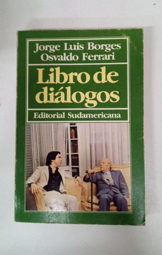 Libro De Dialogos - Jorge Luis Borges / Ferrari - 1986 (Usado)