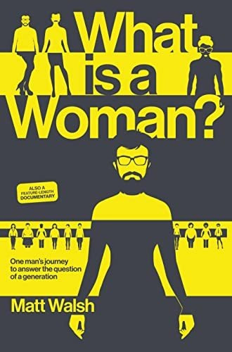 Book : What Is A Woman? One Mans Journey To Answer The...