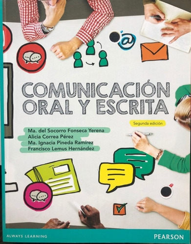 Libro Comunicación Oral Y Escrita 2° Edición / Ma. Del S F Y