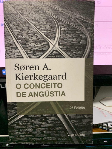 O Conceito De Angústia Søren A. Kierkegaard