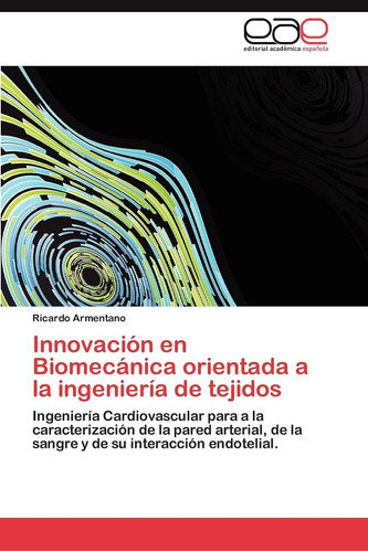 Libro: Innovación En Biomecánica Orientada A La Ingeniería D