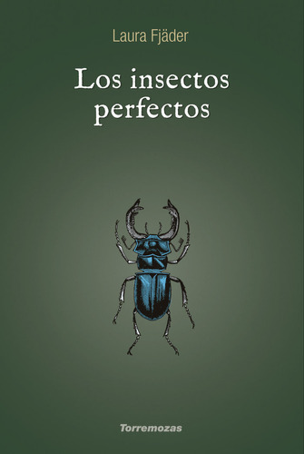 Los Insectos Perfectos (libro Original)