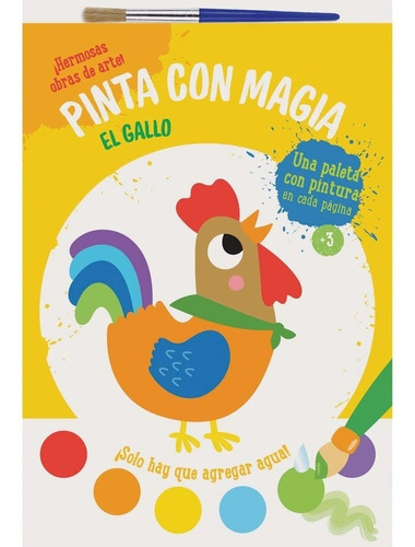 Pinta Con Magia: El Gallo - Los Editores De Yoyo