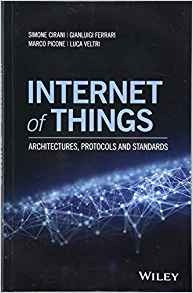 Internet Of Things Architectures, Protocols And Standards