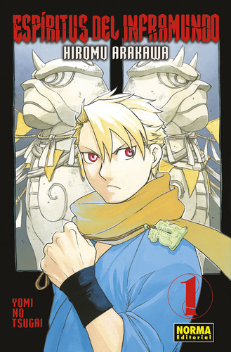 Libro Espiritus Del Inframundo 01 - Hiromu Arakawa