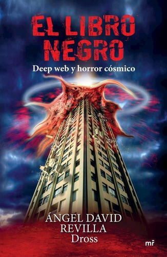 El Libro Negro - Deep Web Y Horror Cosmico - Dross