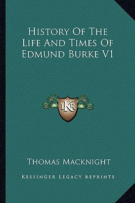 Libro History Of The Life And Times Of Edmund Burke V1 - ...